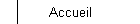 Accueil