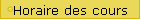 Horaire des cours