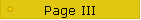 Page III