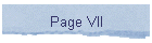 Page VII