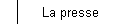 La presse